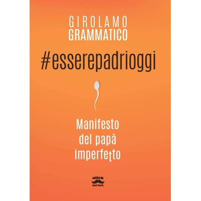 #esserepadrioggi